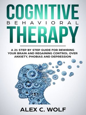 cover image of Cognitive Behavioral Therapy